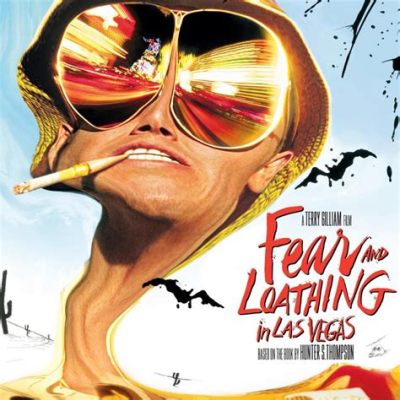 Fear and Loathing in Las Vegas:  An Acid Trip Through the American Dream!