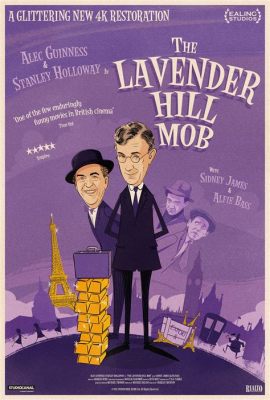 Lavender Hill Mob! Bir Hırsızlık Hikayesi: Komik Bir İngiliz Şaheseri