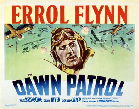 The Dawn Patrol! A Tale of Aerial Combat and Unexpected Love in 1930s England!